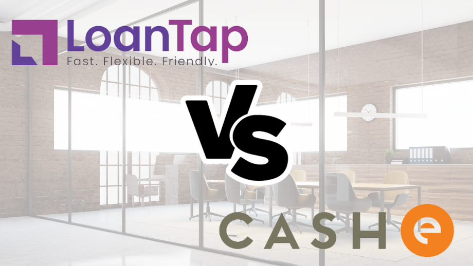 Choose your Best Pathfinder for Higher Educational Aspirations between LoanTap and CASHe 