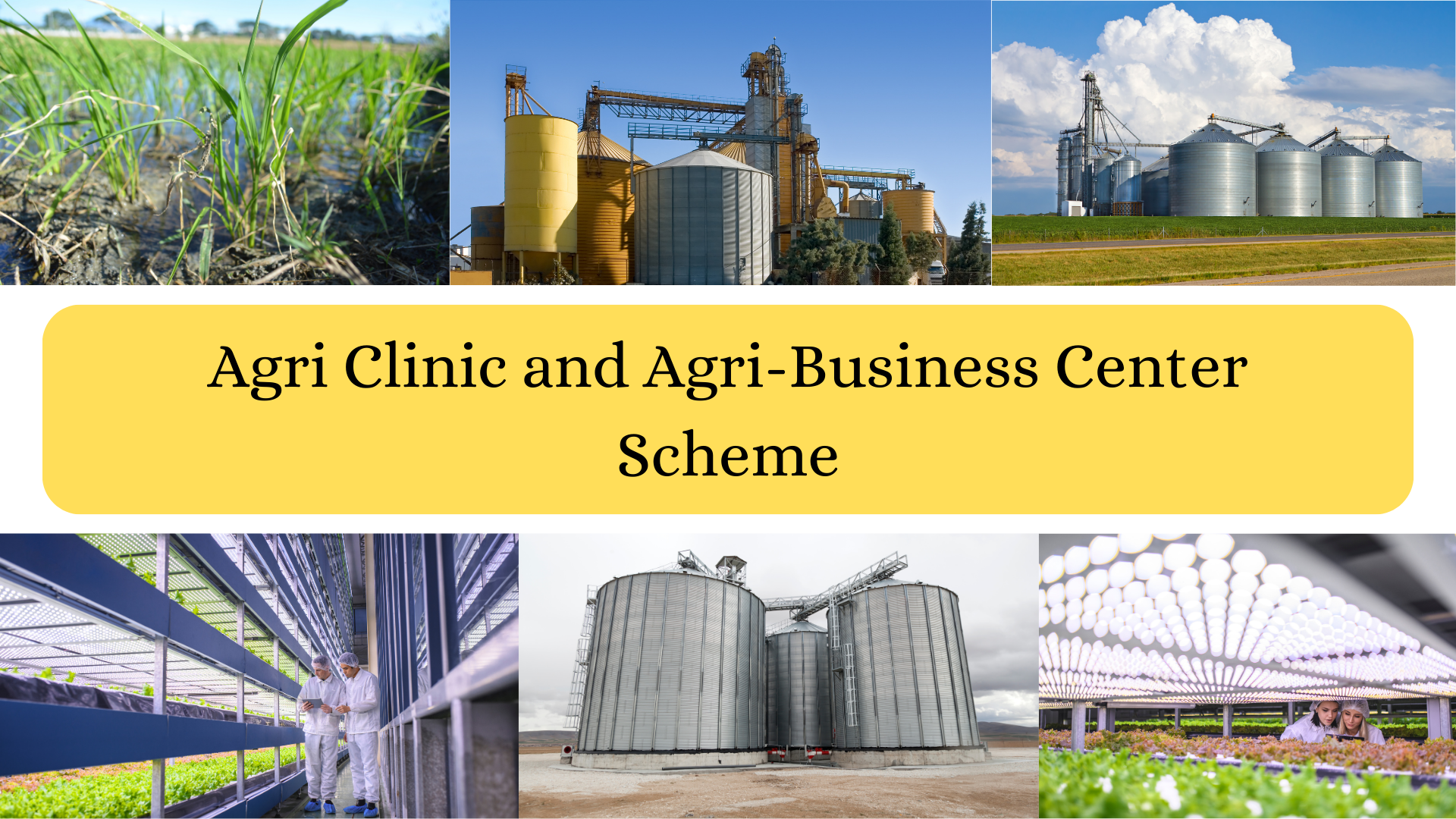 Agri Clinic and Agri-Business Center Scheme (ACABC)