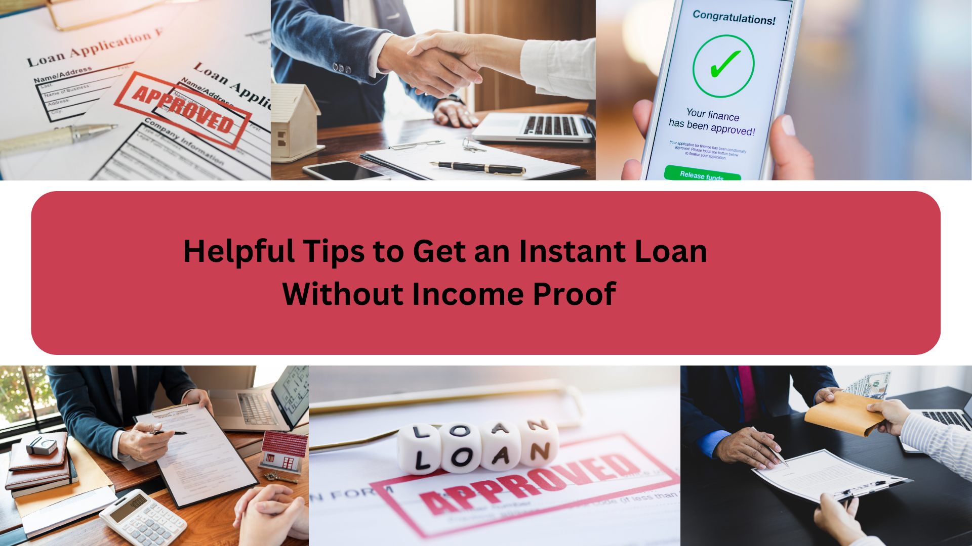 Helpful Tips to Get an Instant Loan Without Income Proof