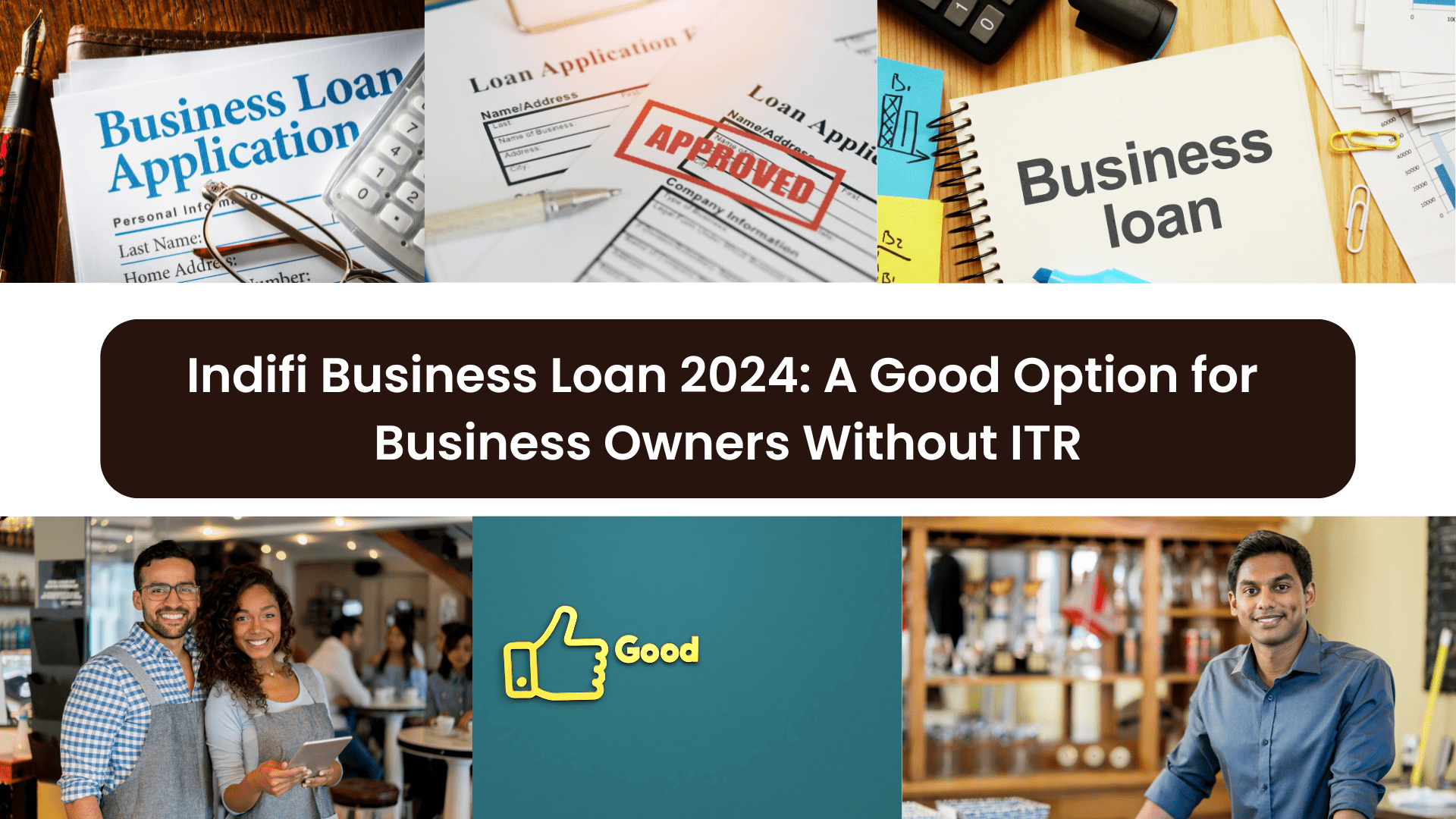 Indifi Business Loan 2024: A Good Option for Business Owners Without ITR