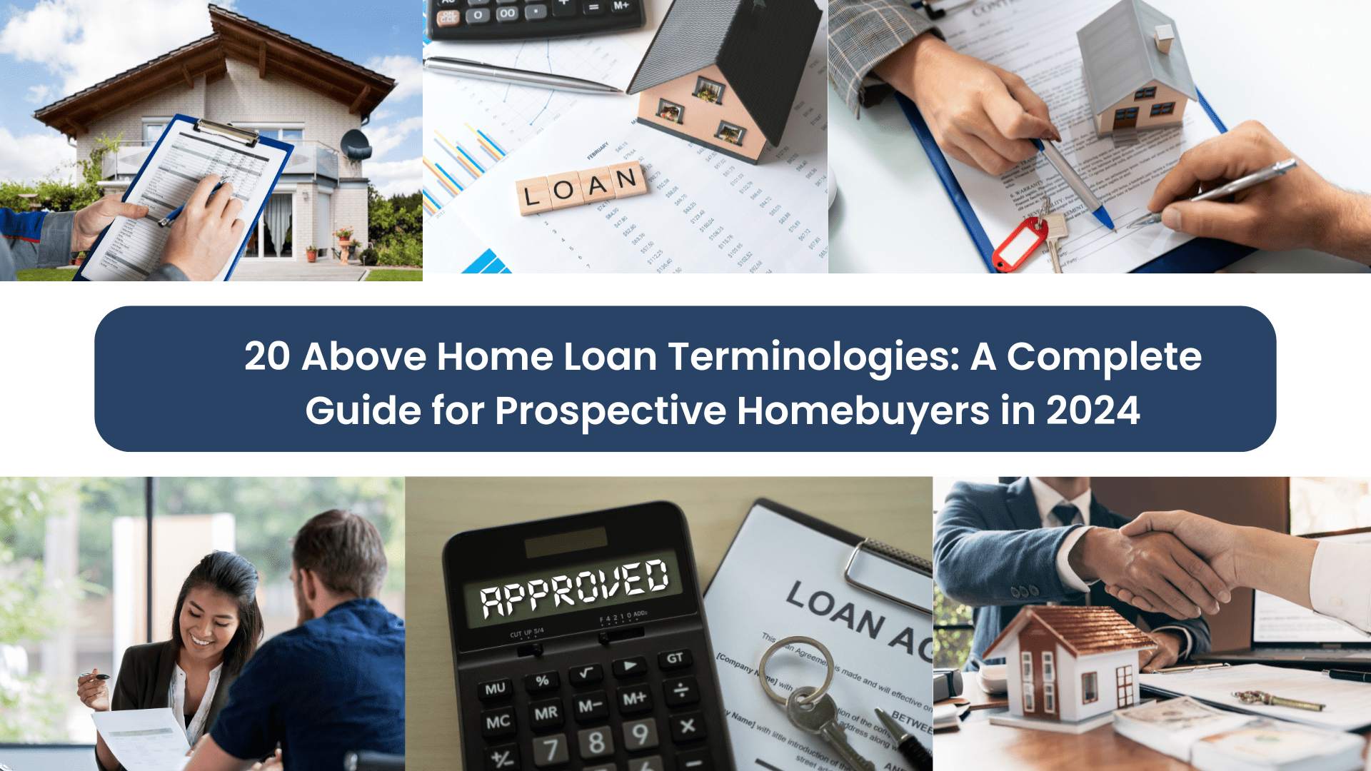 20 Above Home Loan Terminologies: A Complete Guide for Prospective Homebuyers in 2024
