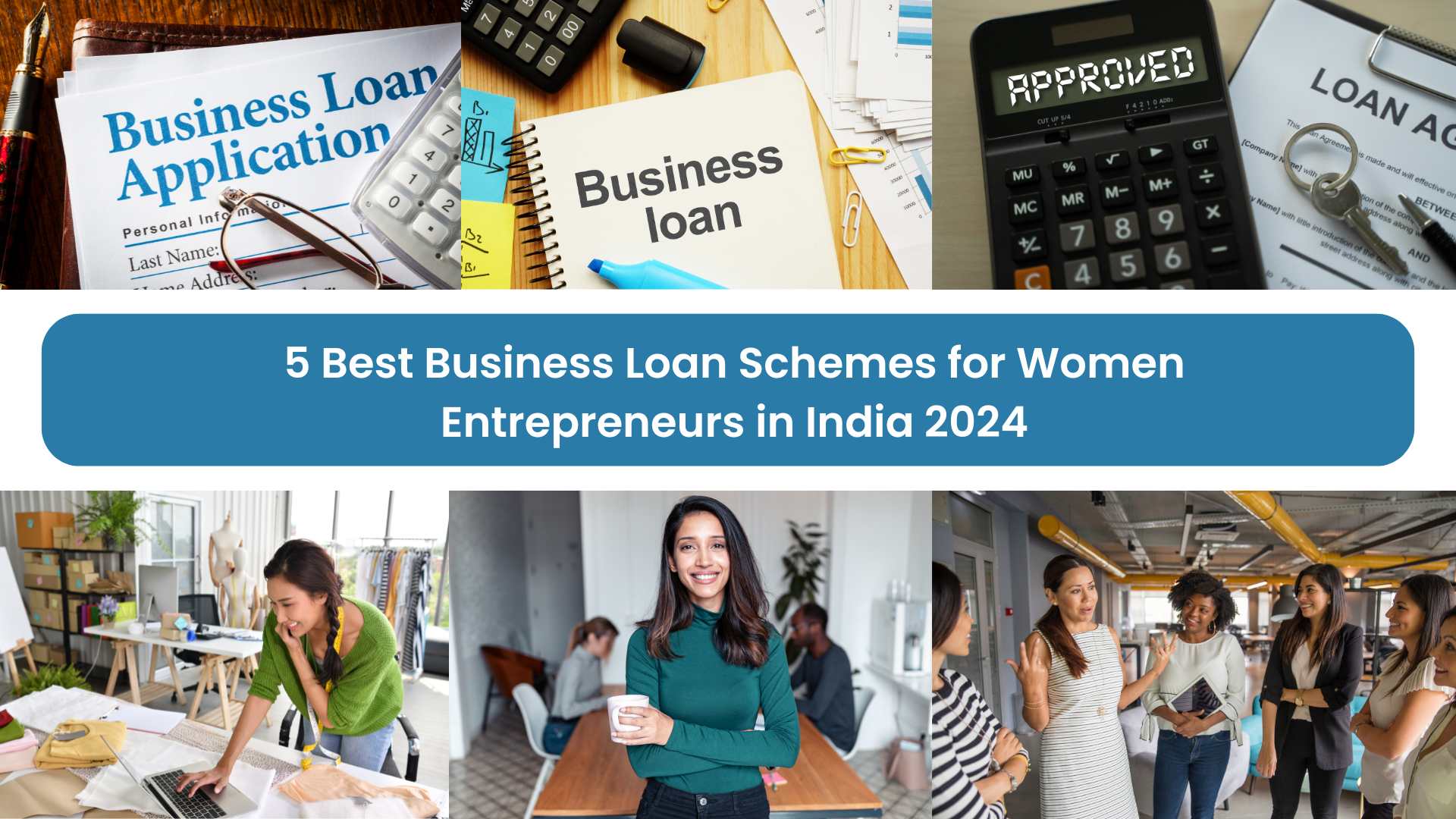 5 Best Business Loan Schemes for Women Entrepreneurs in India 2024 