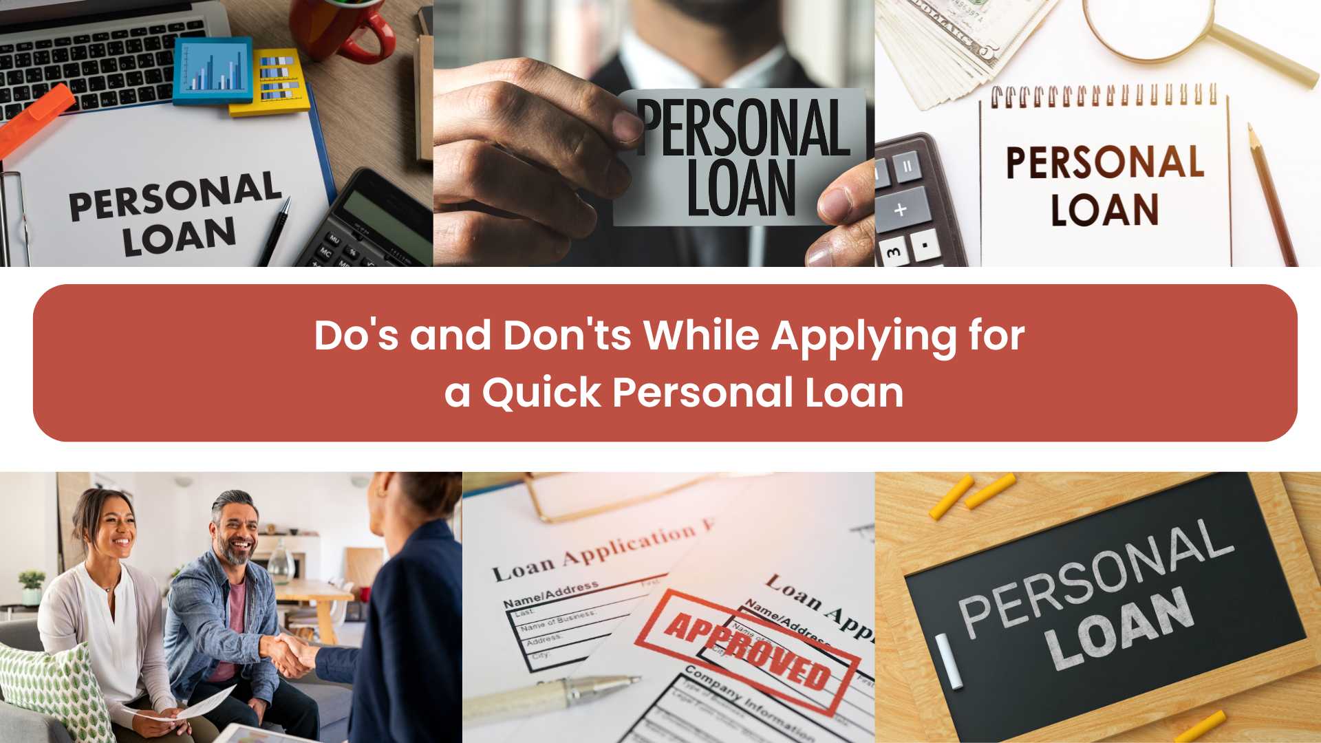 Do’s and Don’ts While Applying for a Quick Personal Loan