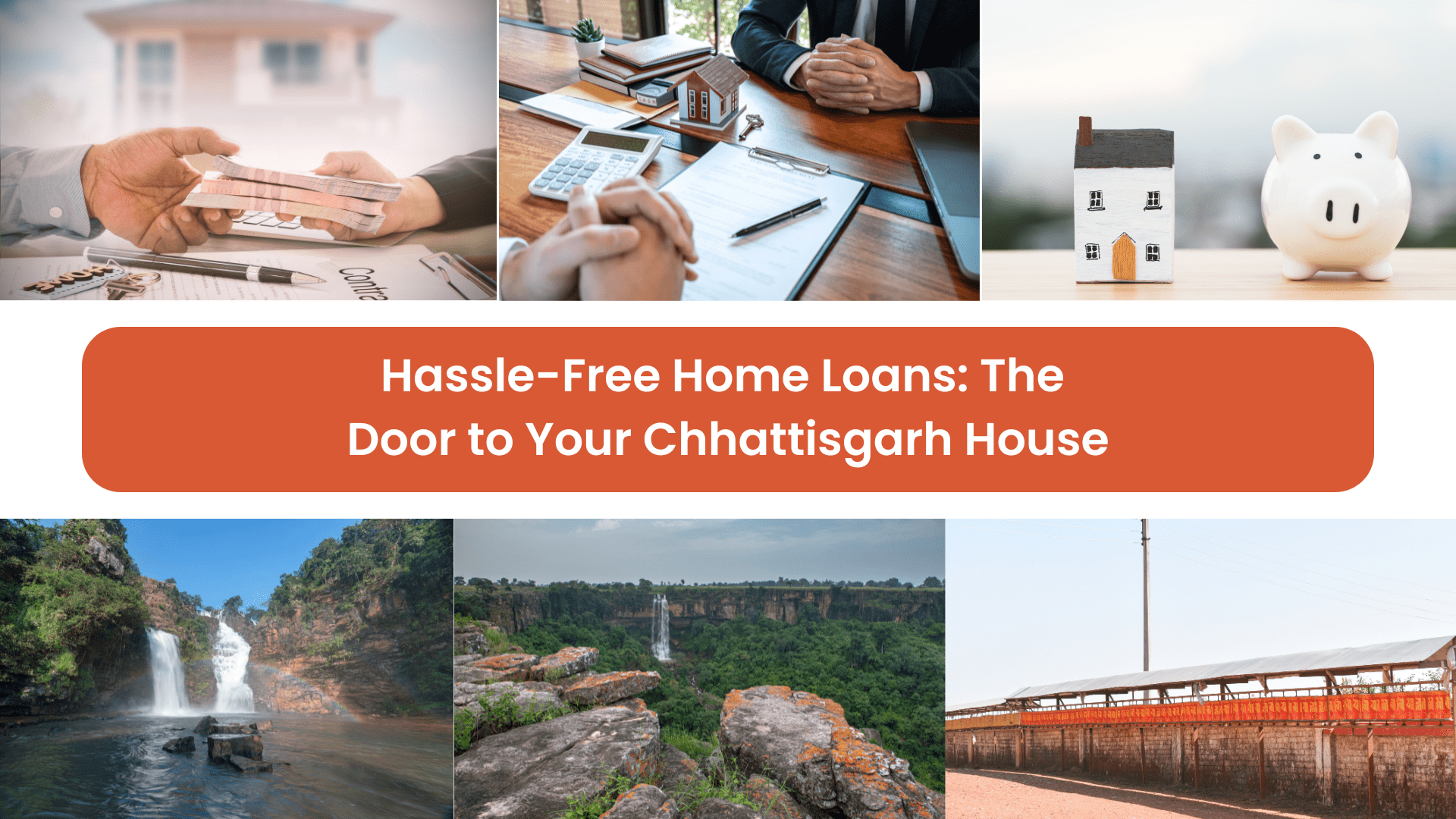 Hassle-Free Home Loans: The Door to Your Chhattisgarh House