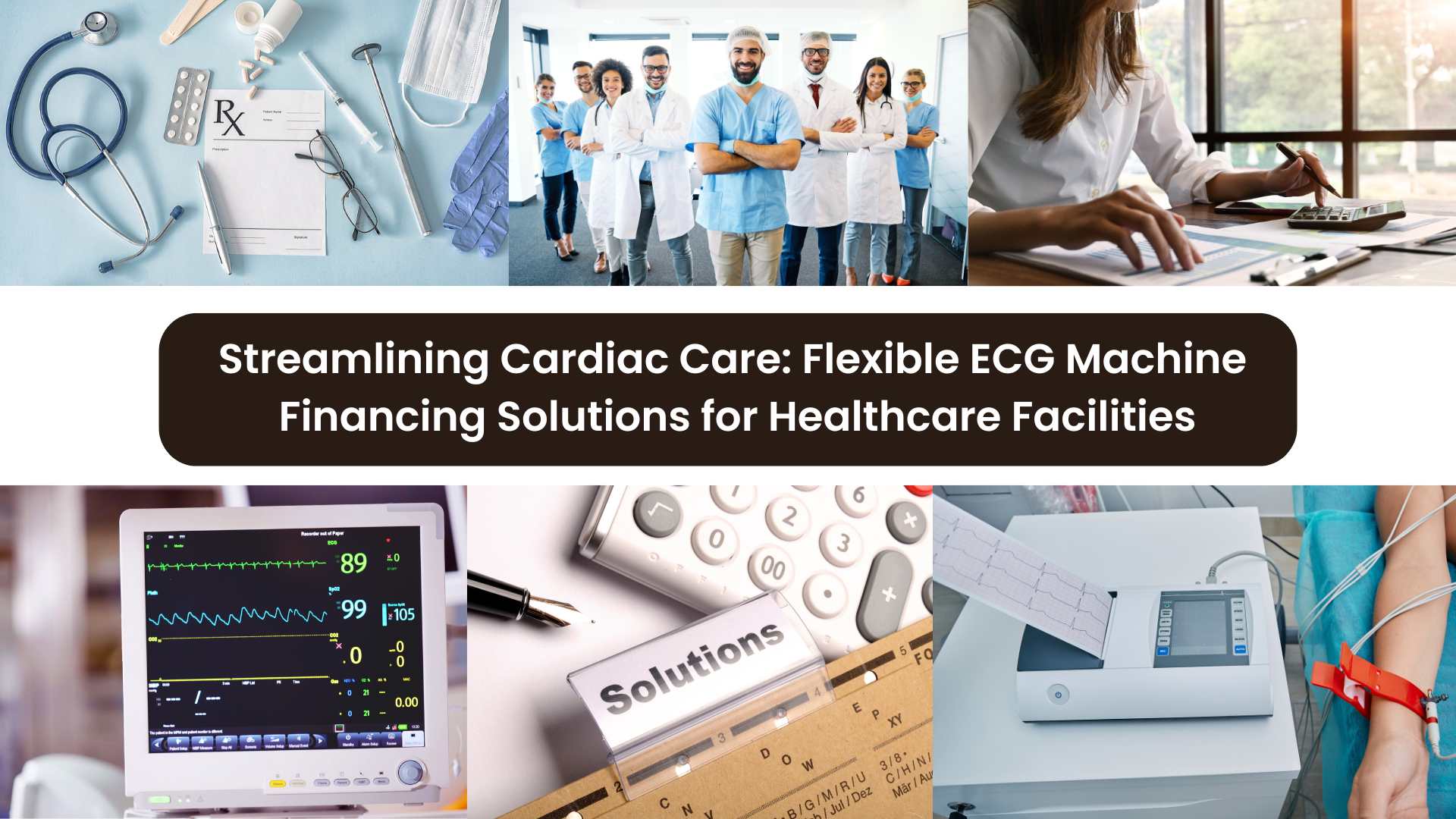 ﻿Streamlining Cardiac Care: Flexible ECG Machine Financing Solutions for Healthcare Facilities
