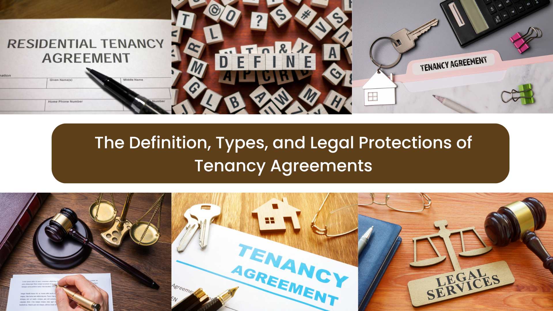 The Definition, Types, and Legal Protections of Tenancy Agreements