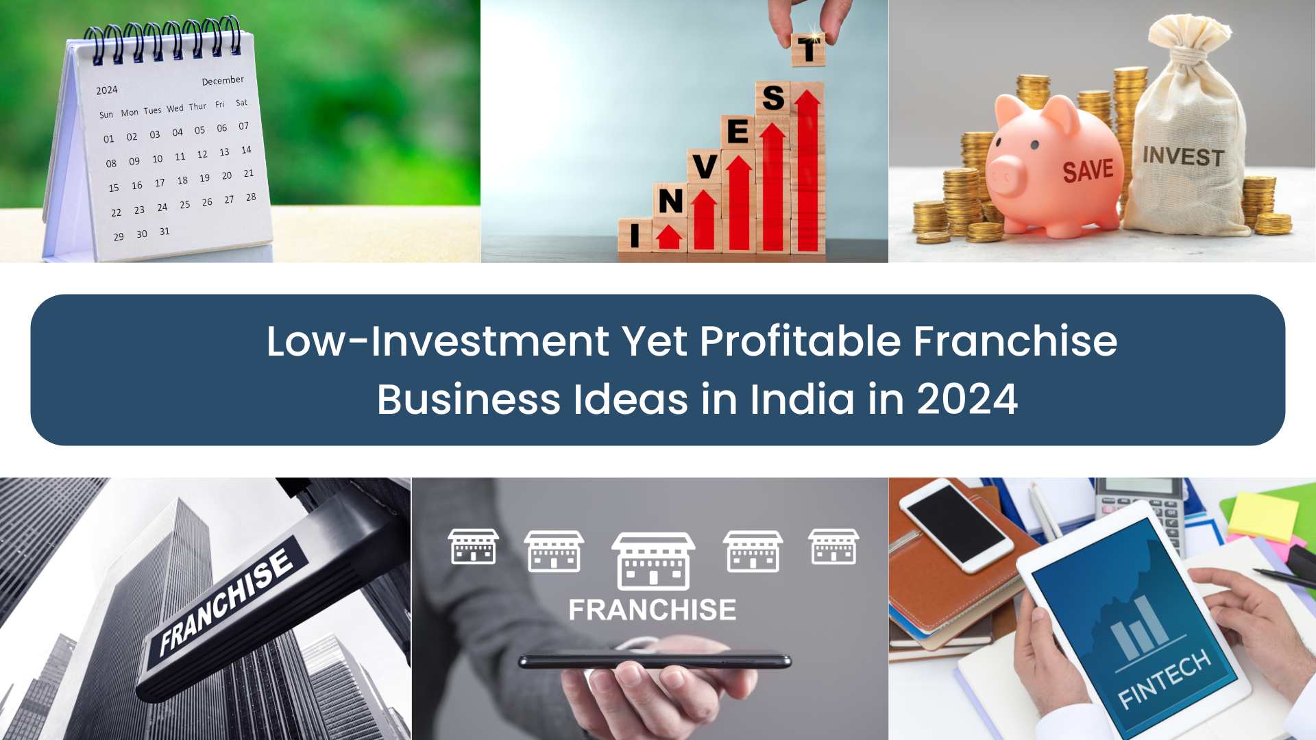 Low-Investment Yet Profitable Franchise Business Ideas in India in 2024