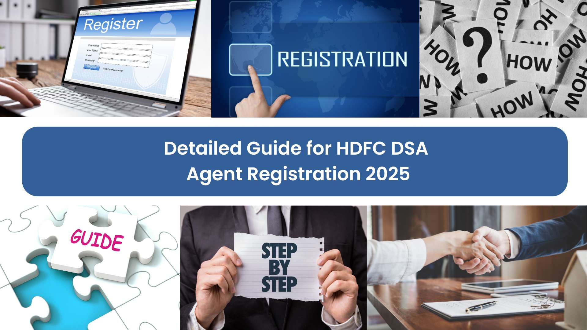 Detailed Guide for HDFC DSA Agent Registration 2025