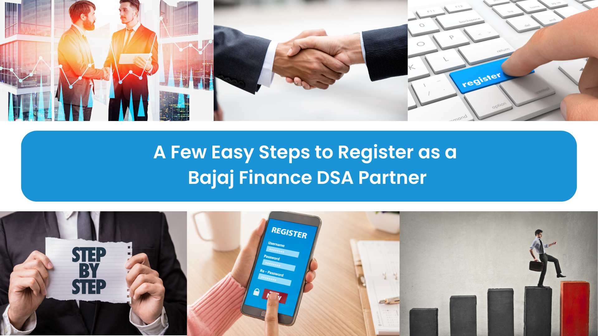 A Few Easy Steps to Register as a Bajaj Finance DSA Partner