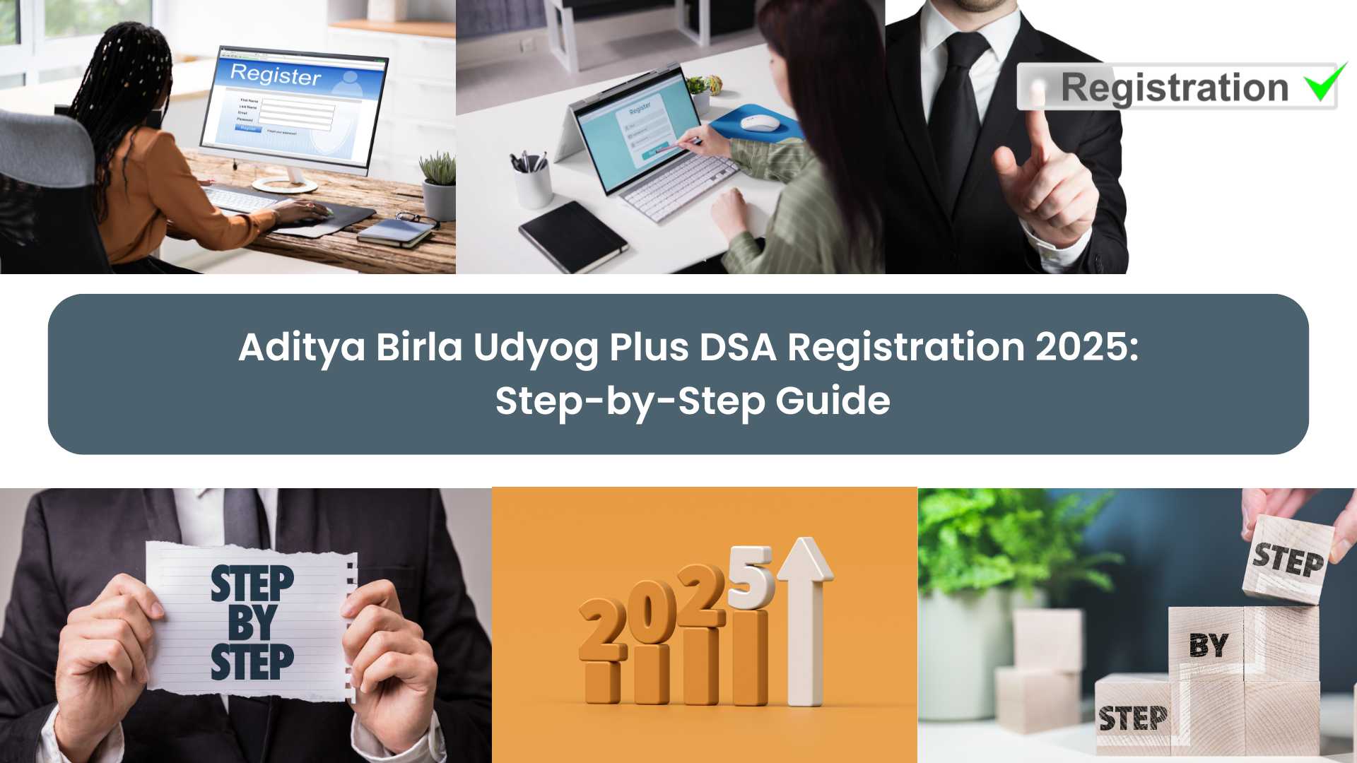 Aditya Birla Udyog Plus DSA Registration 2025: Step-by-Step Guide