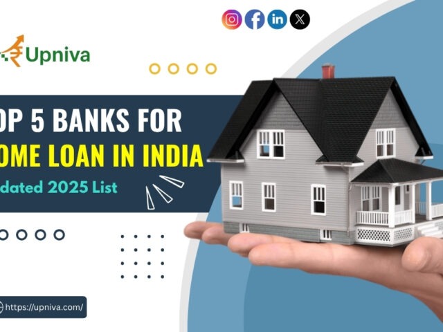 Top 5 Banks for Home Loans in India – Updated 2025 List